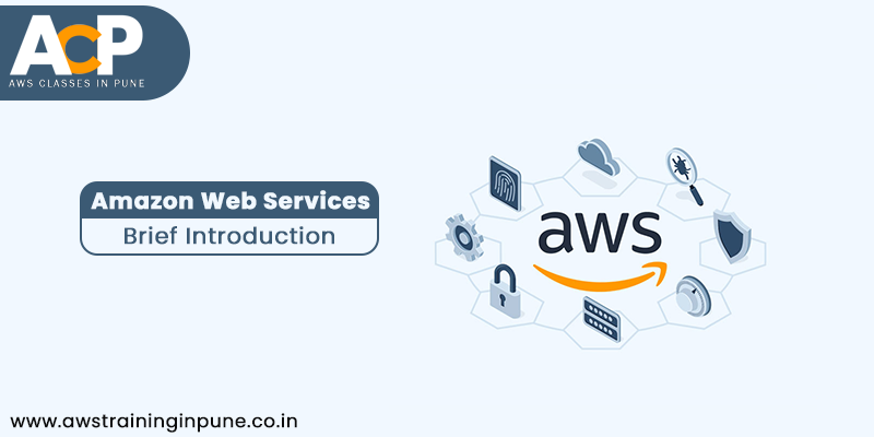 Amazon Web Services: A Brief Introduction to AWS